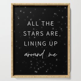 All the Stars are Lining Up Around Me, Inspirational, Motivational, Empowerment, Manifest Serving Tray