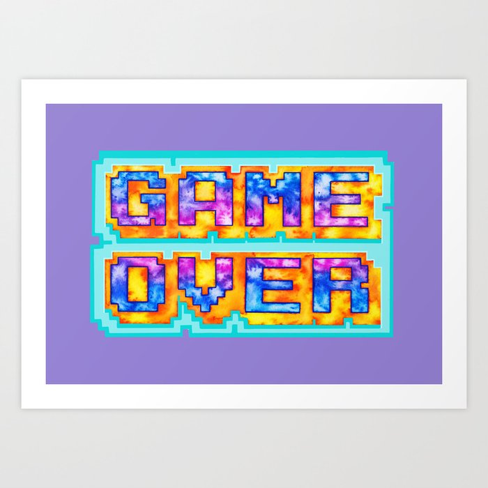 Game Over Art Print