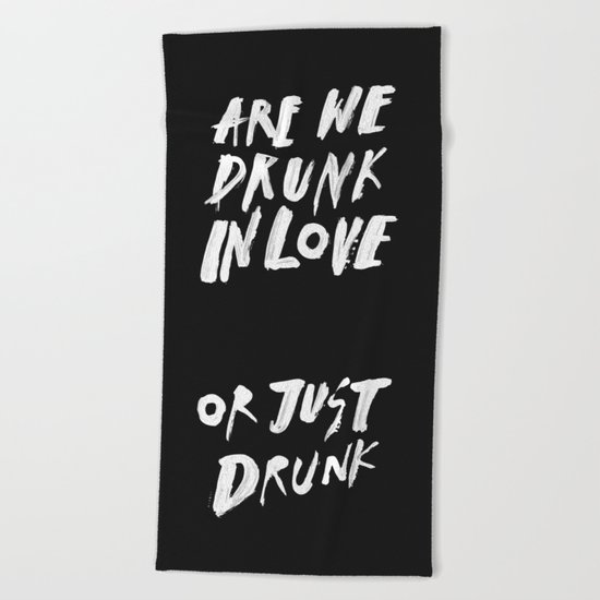DRUNK Beach Towel