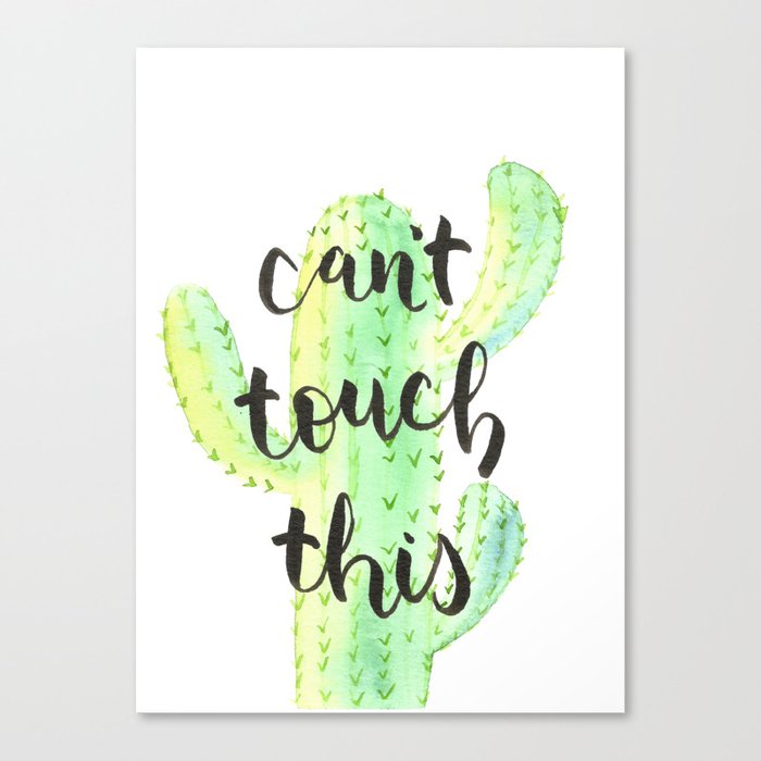 Can T Touch This Watercolour Cactus Canvas Print By Jlkcreative