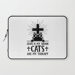 Jesus Is My Savior Cats Are My Therapy Laptop Sleeve