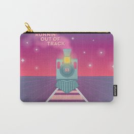 Runnin' out of Track Carry-All Pouch