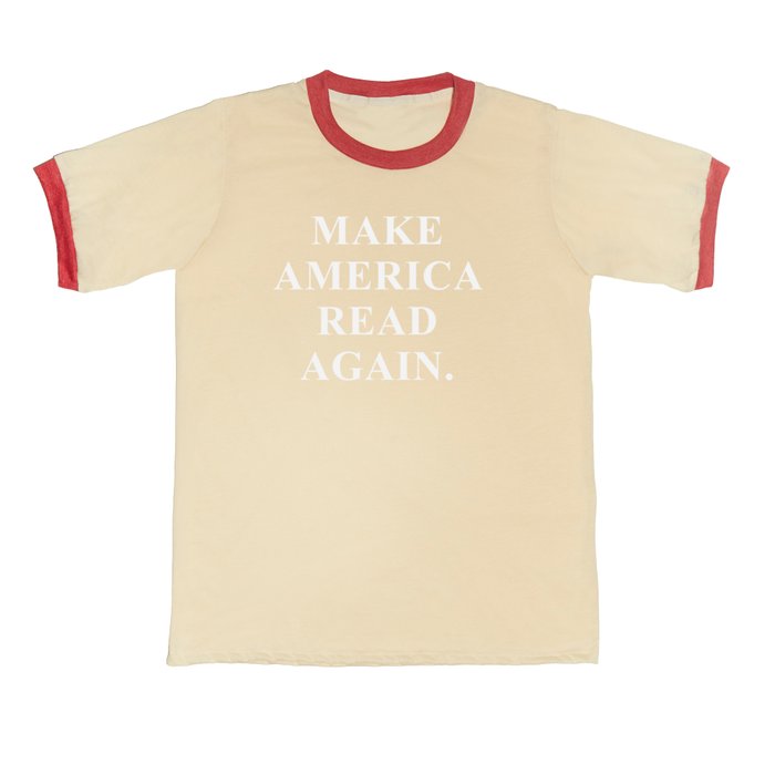 Make America Read Again. T Shirt