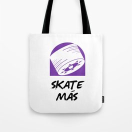 Skate Mas Tote Bag