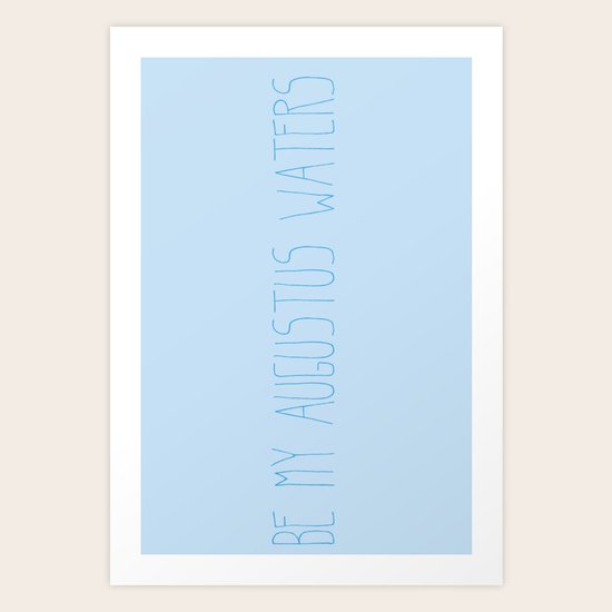 Augustus Waters Art Print