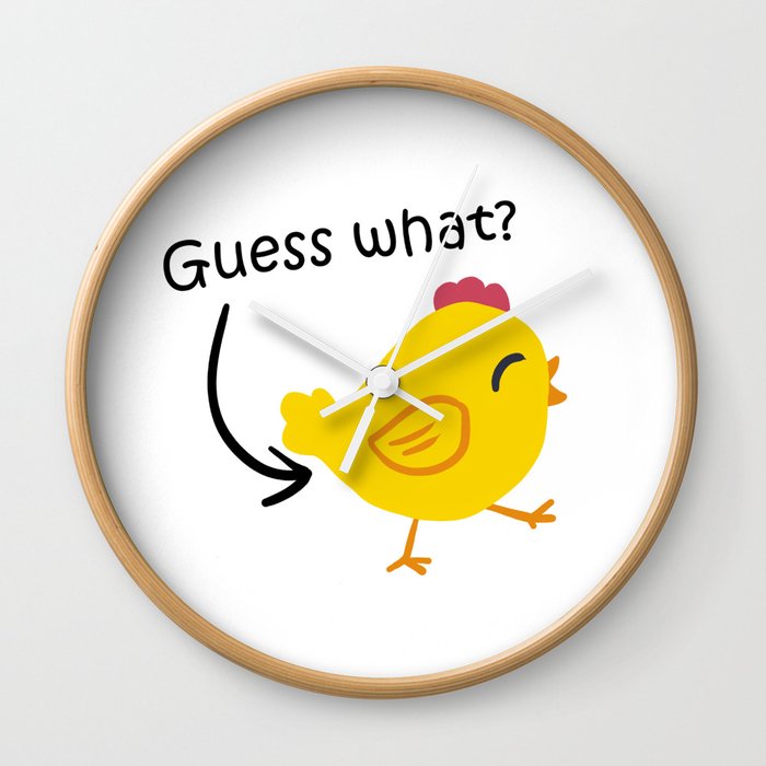 Humor and Funny: Guess What? Chicken Butt! Wall Clock