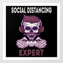 Gaming Social Distancing Expert Art Print | Game, Gamer For Guys, No Internet Game, Analog Gamer, Gamer Online, Gamer Ideas, Future Gamer, Fangamer, Gamer Evolution, Graphicdesign 