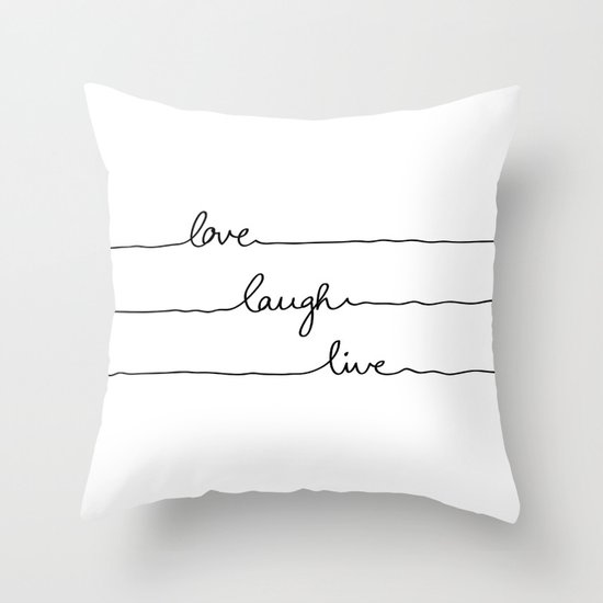 Love Laugh Live Throw Pillow
