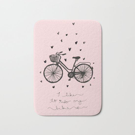 I love to ride my bike Bath Mat