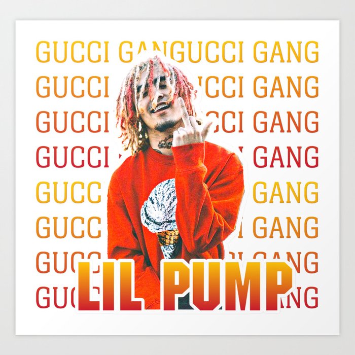 Lil pump/Gucci gang Art Print by | Society6