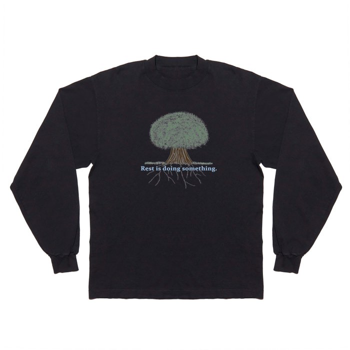 Watering a Tree (Rest Text and Drawing of Tree)  Long Sleeve T Shirt