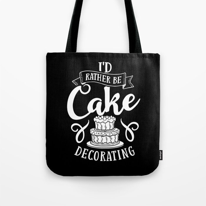 Cake Decorating Ideas Beginner Decorator Tote Bag