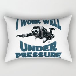 I Work Well Under Pressure - Funny Scuba Diver Rectangular Pillow