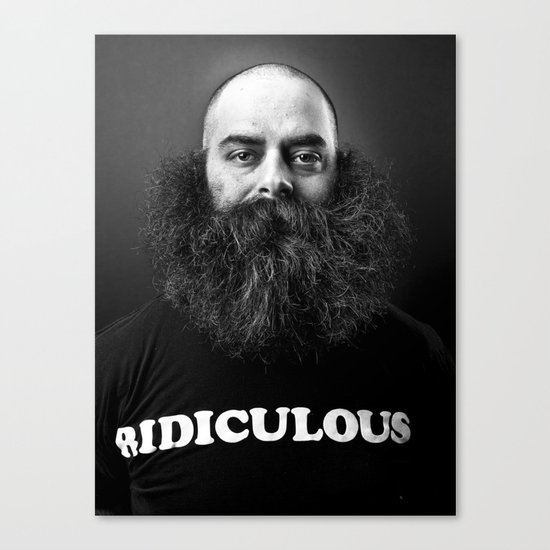 Ridiculous Canvas Print