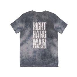 right hand man T Shirt