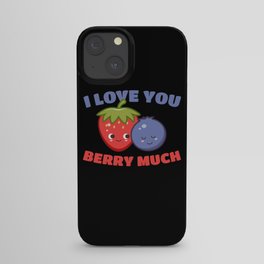 I Love You Berry Much Fruit Raspberry iPhone Case
