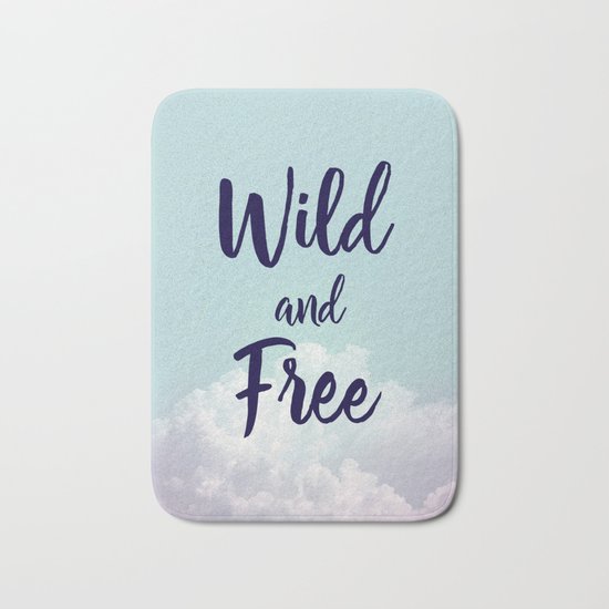 Wild and Free... Bath Mat