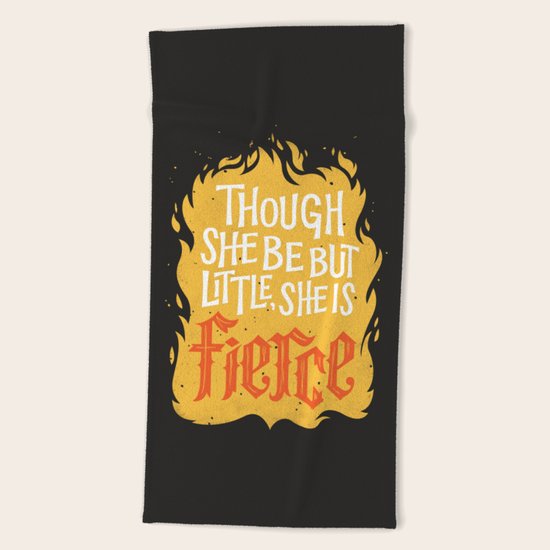 Fierce Beach Towel