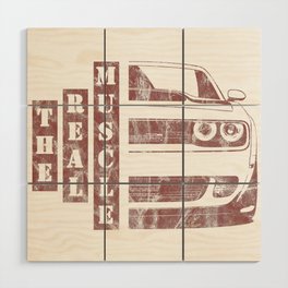 The real muscle - American Muscle car design - Perfect Gift for Car Enthusiasts Wood Wall Art