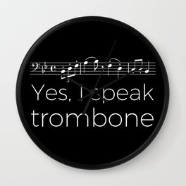 Yes, I speak trombone Wall Clock