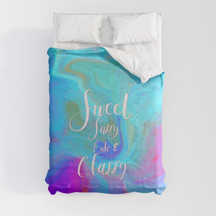 Sweet Sassy Cute & Classy Comforter