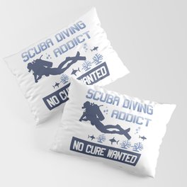 Scuba Diving Addict Pillow Sham
