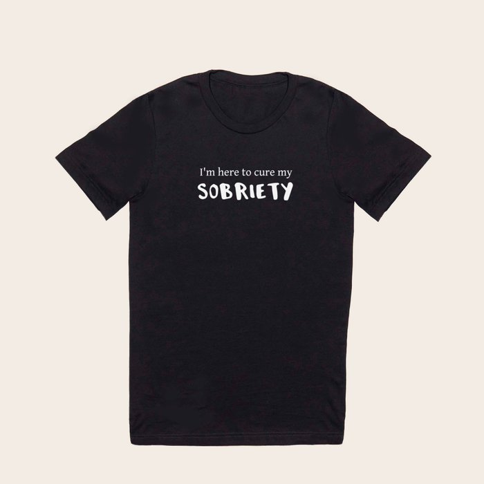 Funny sobriety shirts 2025