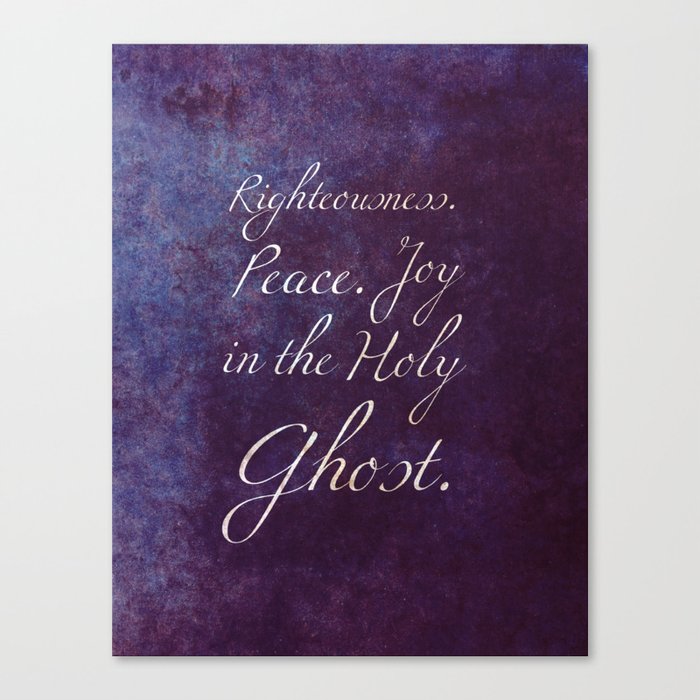 Joy in the Holy Ghost Canvas Print