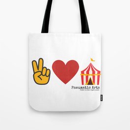 Peace, Love & Circus Tote Bag