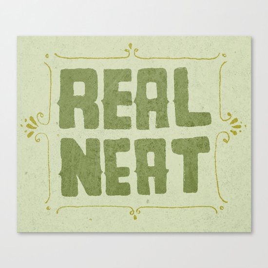 REAL NEAT Canvas Print