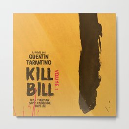 Kill Bill, Quentin Tarantino, minimal movie poster,  Uma Thurman, Lucy Liu, alternative film Metal Print