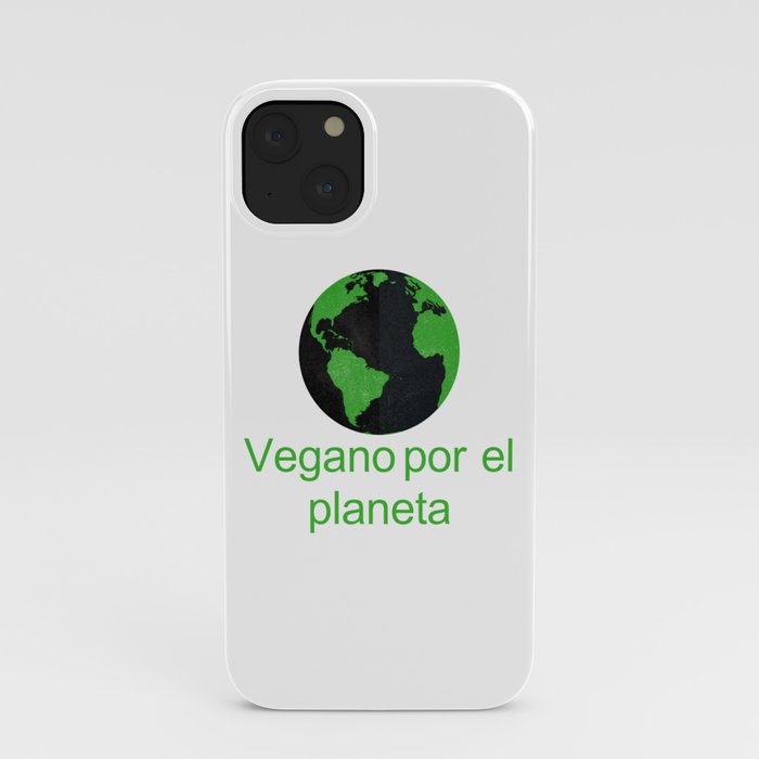 Vegano por el planeta | Vegan for the panet iPhone Case