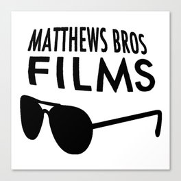 Matthews Bros Films Logo Canvas Print