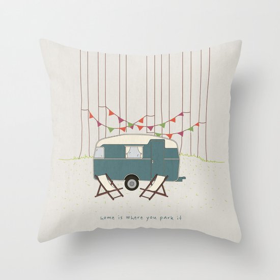 Home is where you park it Throw Pillow