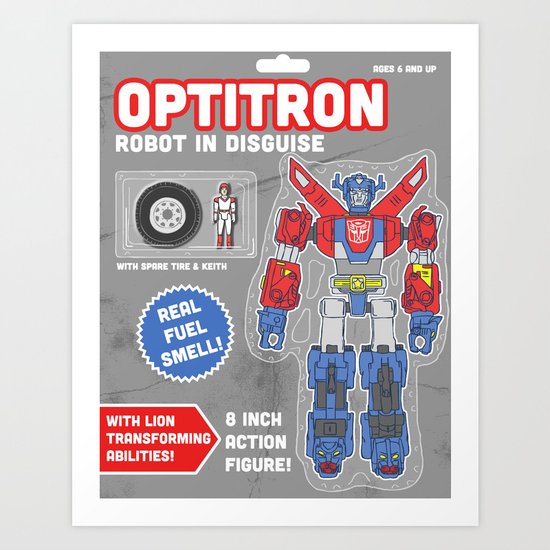 Optitron: Robot in Disguise Art Print