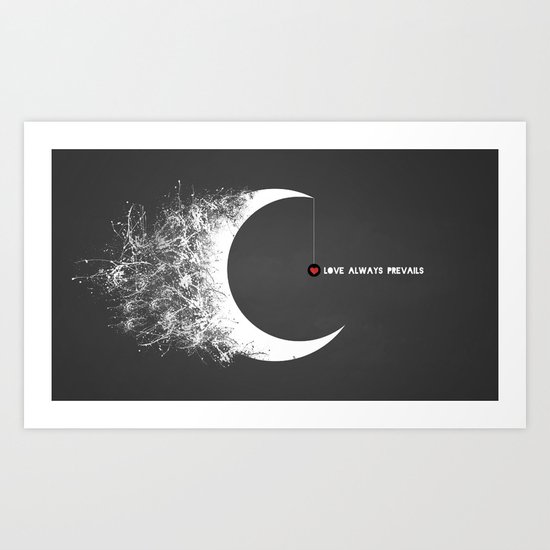 Love Always Prevails Art Print