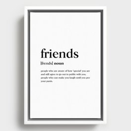 Friends Definition Framed Canvas