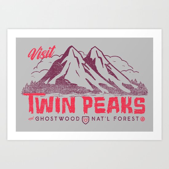 Visit Twin Peaks Art Print