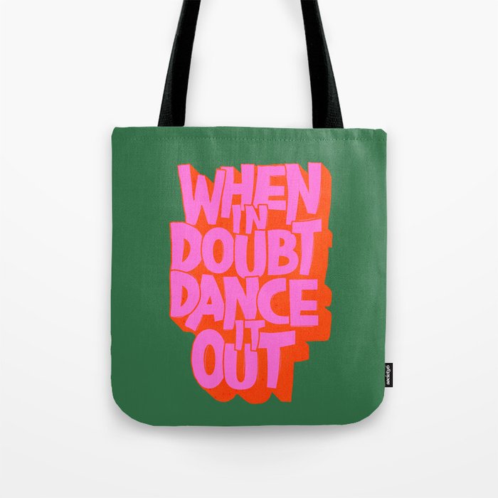 Dance It Out Pink And Green Tote Bag