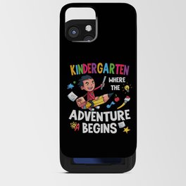 Kindergarten Where The Adventure Begins iPhone Card Case