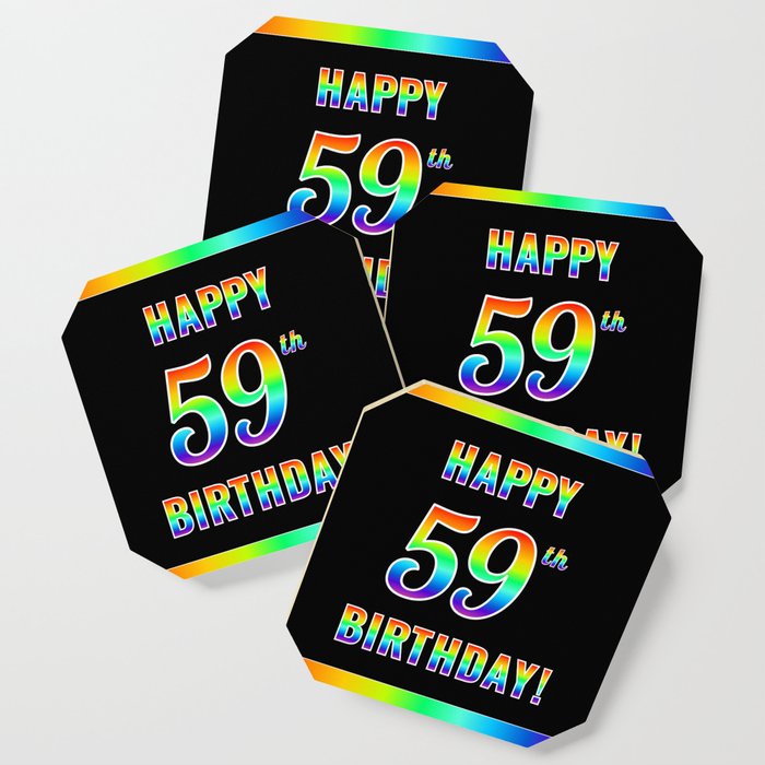 Fun, Colorful, Rainbow Spectrum “HAPPY 59th BIRTHDAY!” Coaster