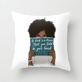 A Book Is A Dream That You Hold In Your Hand | African American Throw Pillow