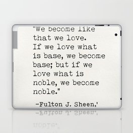 Fulton J.Sheen, Life is Worth the Living Laptop Skin