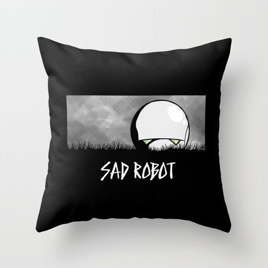 Sad Robot Throw Pillow