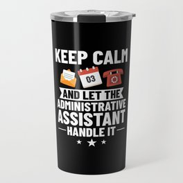 Administrative Assistant Admin Legal Training Travel Mug