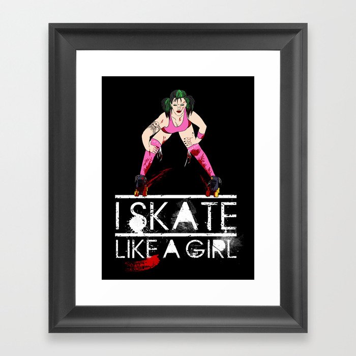 Skate like a Girl  Framed Art Print
