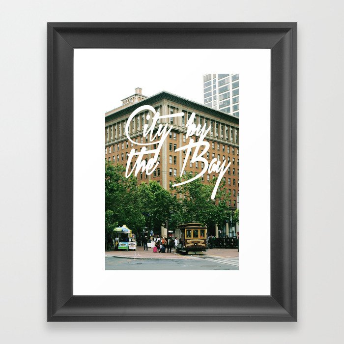 City By The Bay - San Francisco Framed Art Print