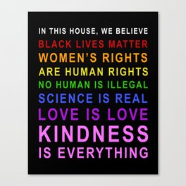 In this house we believe Canvas Print