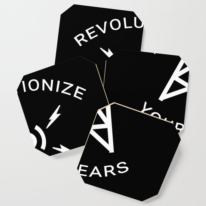 Revolutionize Your Ears Coaster