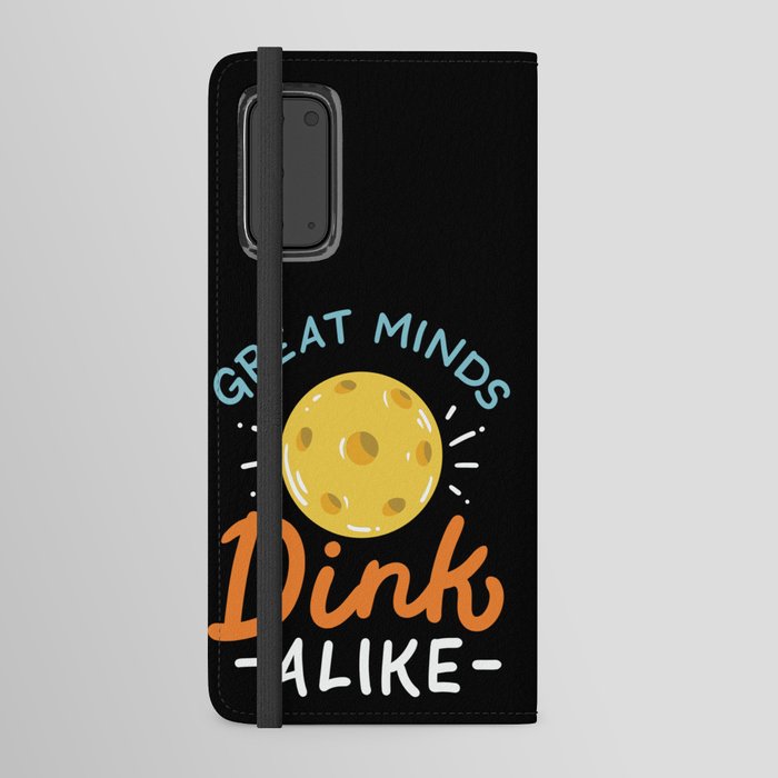 Great Minds Dink Alike Android Wallet Case